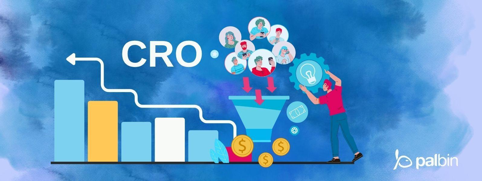 Qué es el CRO y cómo puede ayudarte a vender más