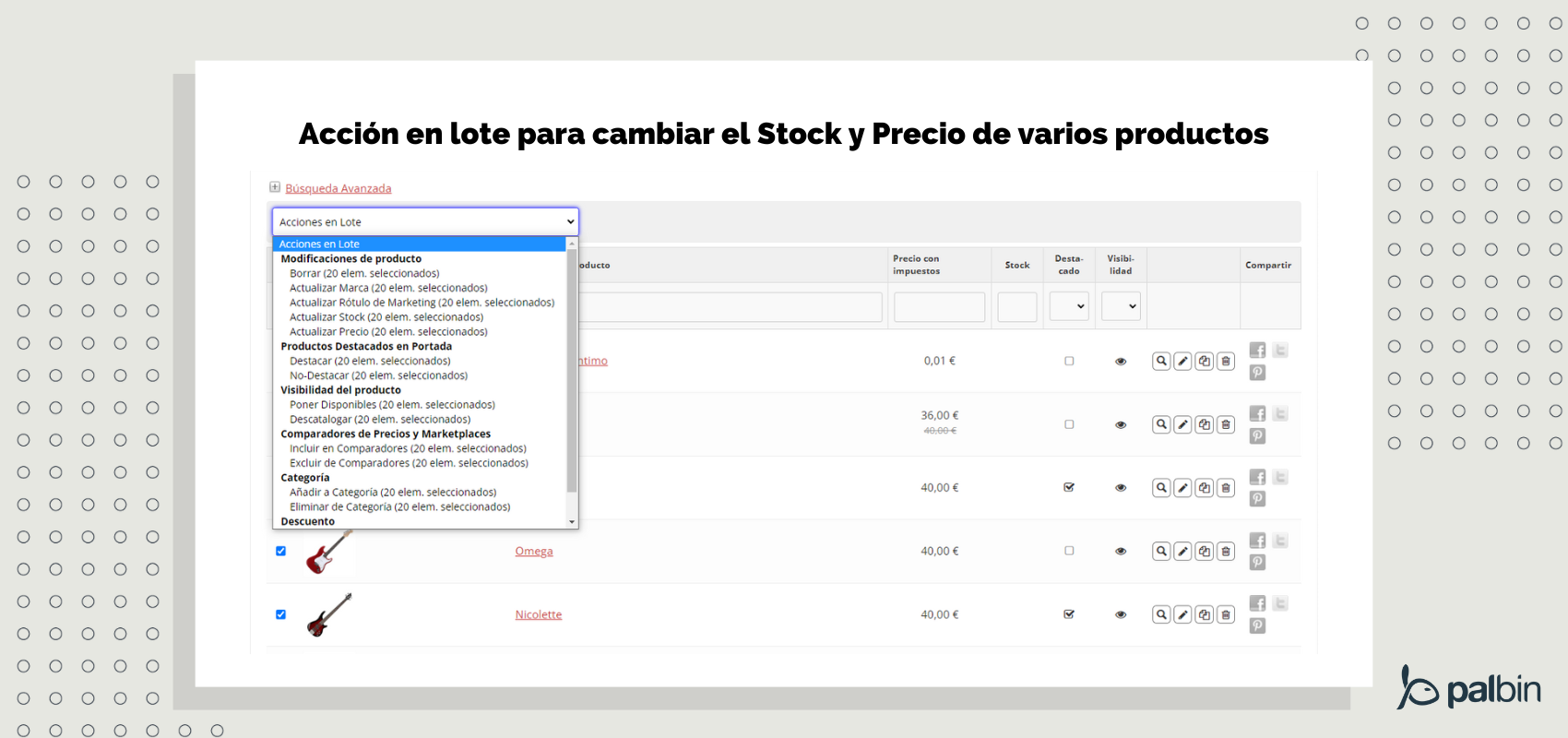 Acciones en lote para stock y precio