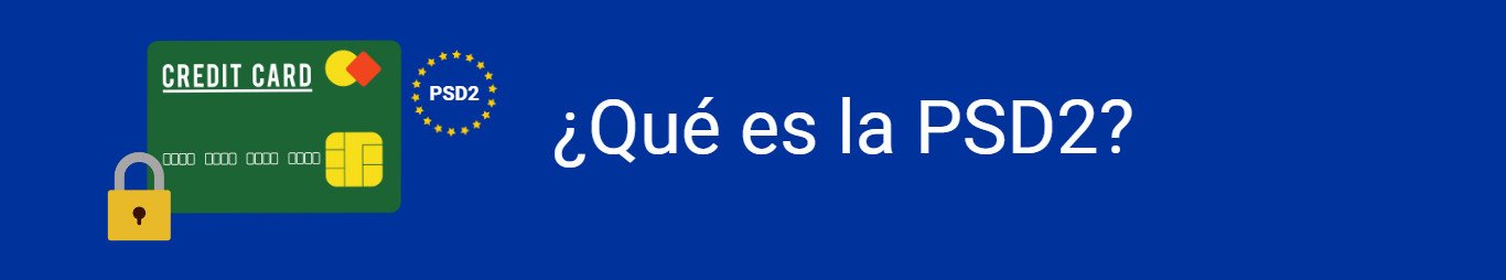 psd2 que es