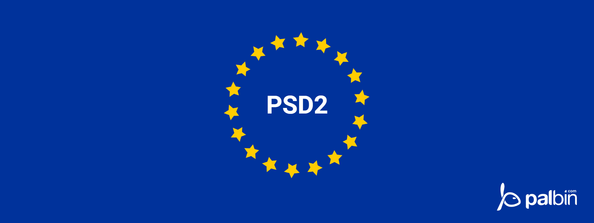 Nueva directiva PSD2: ¿Qué es y cómo afecta a las compras online?