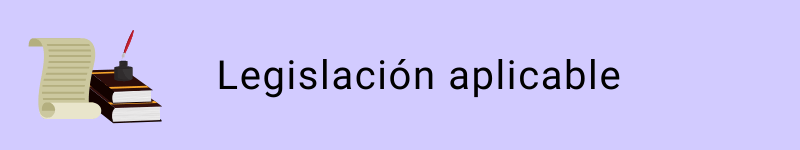 Legislación aplicable