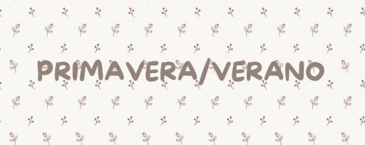 PRIMAVERA VERANO