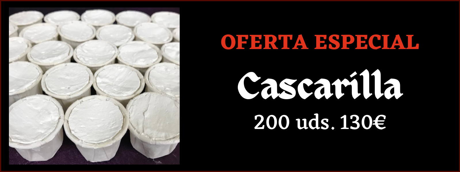 Oferta Cascarilla