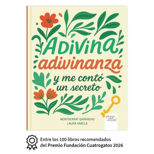 Adivina adivinanza... y me contó un secreto