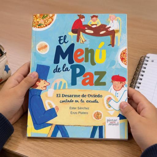 El Menú de la Paz. El Desarme de Oviedo contado en la escuela [1]