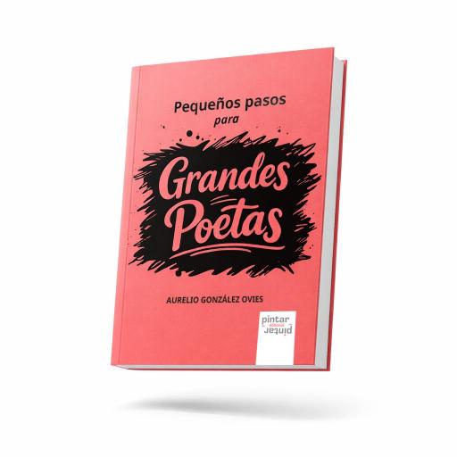 Pequeños pasos para grandes poetas [1]