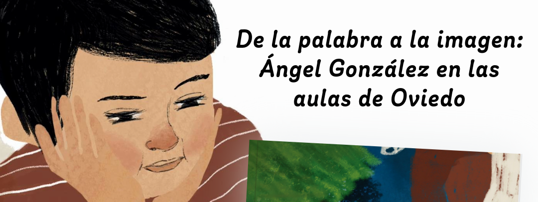 Ángel González en las aulas de Oviedo