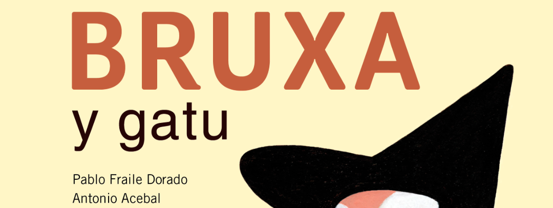 NOVEDÁ: «Bruxa y gatu» de Pablo Fraile Dorado y Antonio Acebal