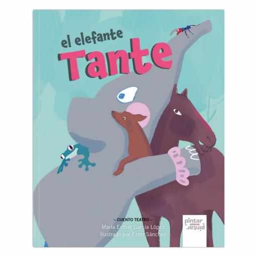 El elefante Tante (cuento teatro)