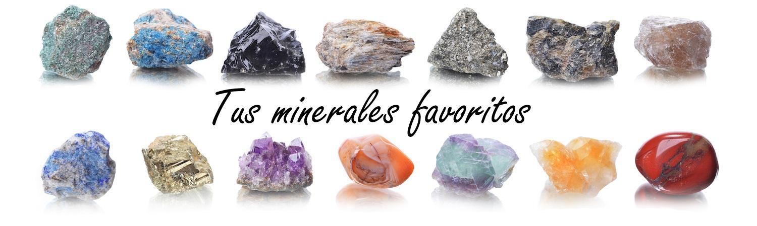 Tus Minerales Favoritos