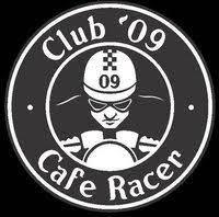 Club Cafe Racer ´09