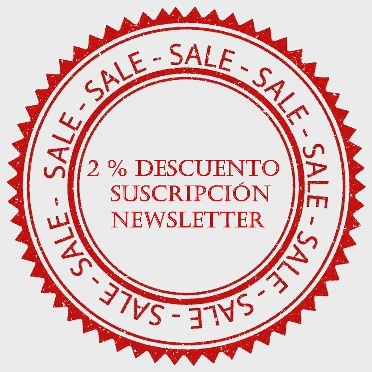 2 % descuento suscripción newsletter