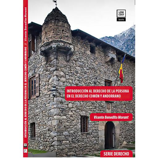 NTRODUCCIÓN AL DERECHO DE LA PERSONA  EN EL DERECHO COMÚN Y ANDORRANO Versión Ebook (PDF descargable)