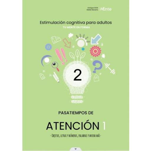 PASATIEMPOS DE ATENCIÓN 1. - Objetos, letras y números, palabras y mucho más -