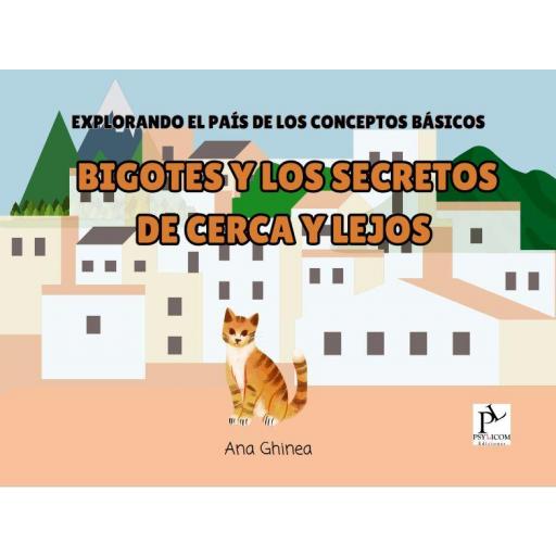 Bigotes y los secretos de CERCA Y LEJOS. [0]