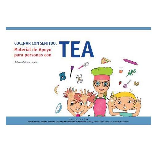 COCINAR CON SENTIDO.  Material de Apoyo para personas con TEA.  