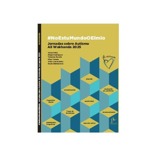 #NoEstuMundoOElmio Jornadas sobre Autismo  Ali Wakhanda 2025 [0]