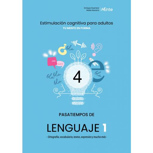 PASATIEMPOS DE LENGUAJE 1. - Ortografía, vocabulario, textos, expresión y mucho más.