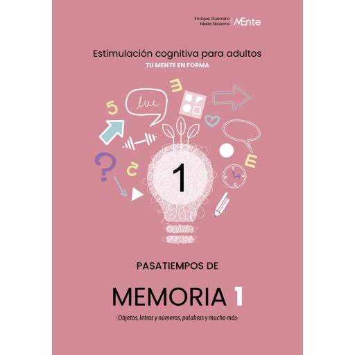 PASATIEMPOS DE MEMORIA 1. - Objetos, letras y números, palabras y mucho más - [0]