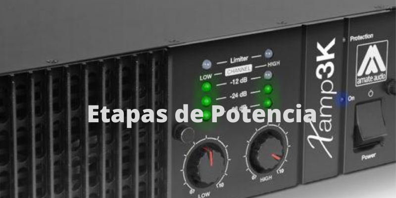 Etapas de Potencia