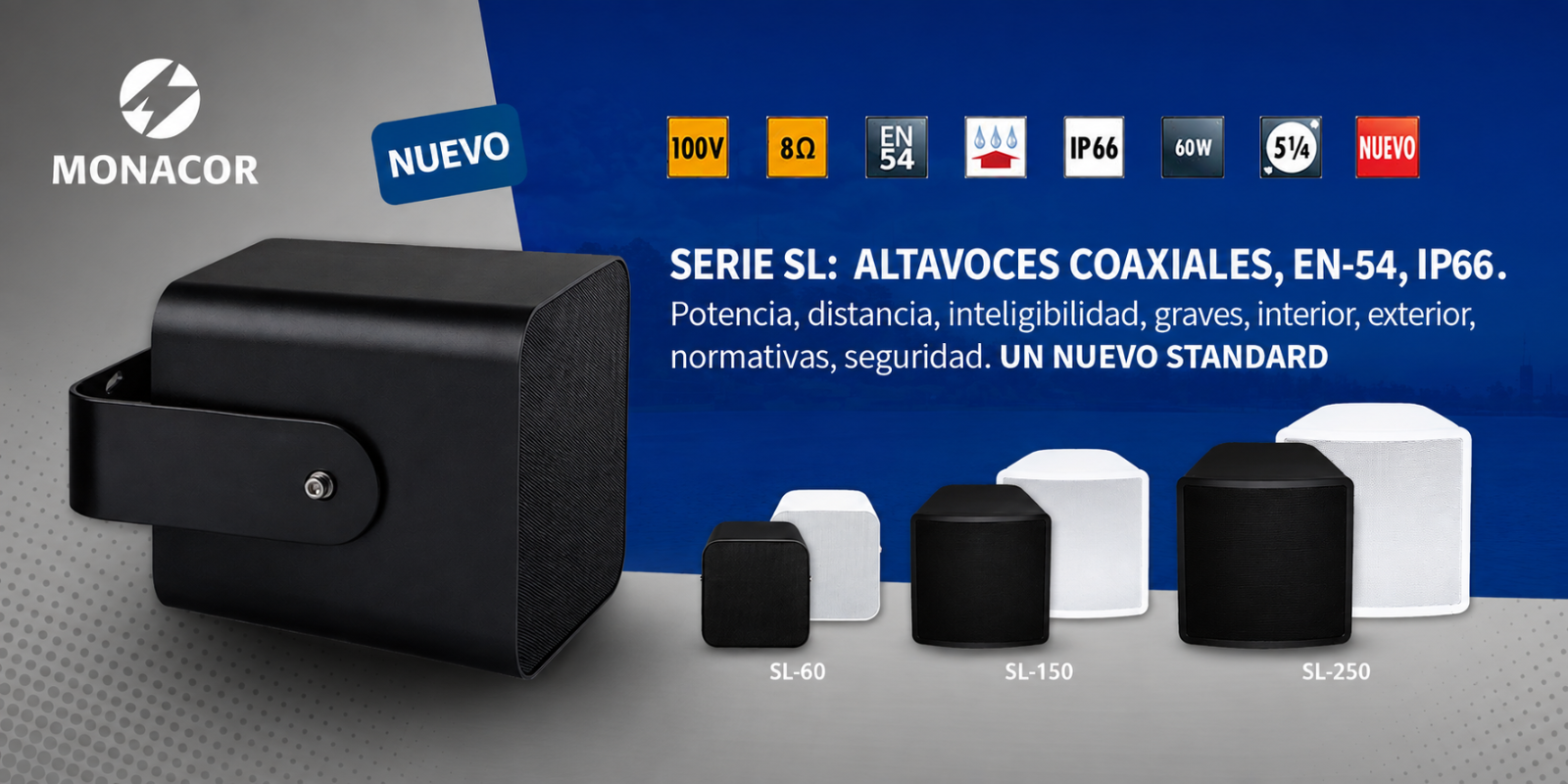 MONACOR SL SERIES
