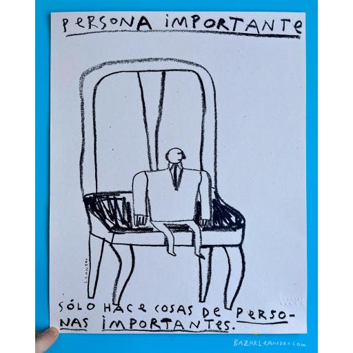 PERSONA IMPORTANTE (Ilustración original sobre papel, 40 x 50 cm)