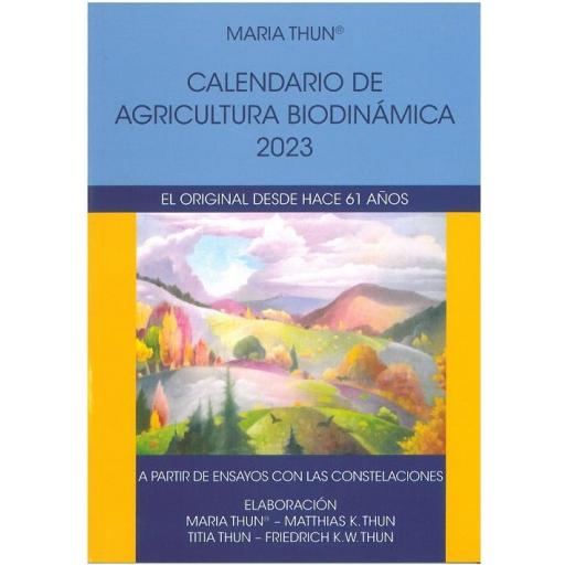 Calendario de agricultura biodinámica 2023 Maria Thun [0]