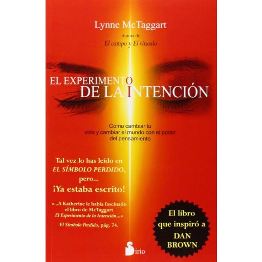 EL EXPERIMENTO DE LA INTENCION - LYNNE MCTAGGART , 2014