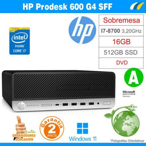 Intel I7-8700 - 16GB - 512GB-SSD - ​​HP PRODESK 600 G4 