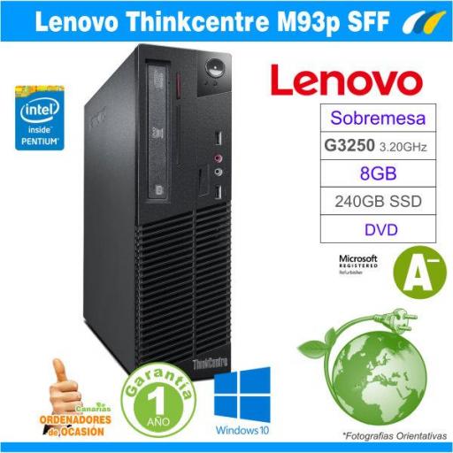 Intel Pentium G3250 3.20 GHz - 8GB - 240GB SSD - ​​LENOVO THINKCENTRE M93p SFF [0]