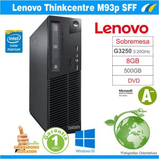 Intel Pentium G3250 3.20 GHz - 8GB - 500GB - ​​LENOVO THINKCENTRE M93p SFF [0]