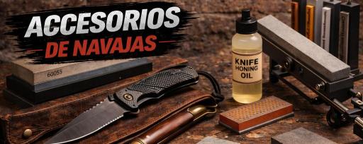 Accesorios Navajas