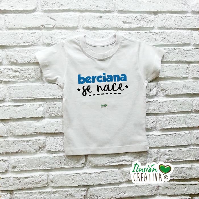 Camiseta niñA - Berciana se nace