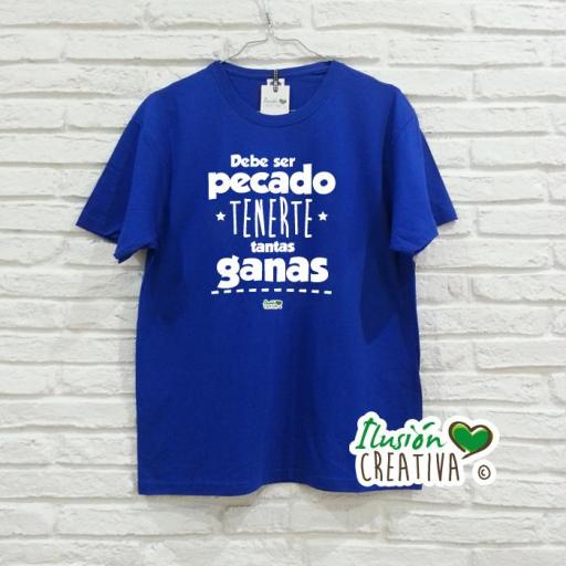 Camiseta DEBE SER PECADO TENERTE TANTAS GANAS [3]