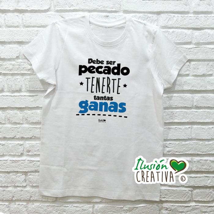 Camiseta DEBE SER PECADO TENERTE TANTAS GANAS