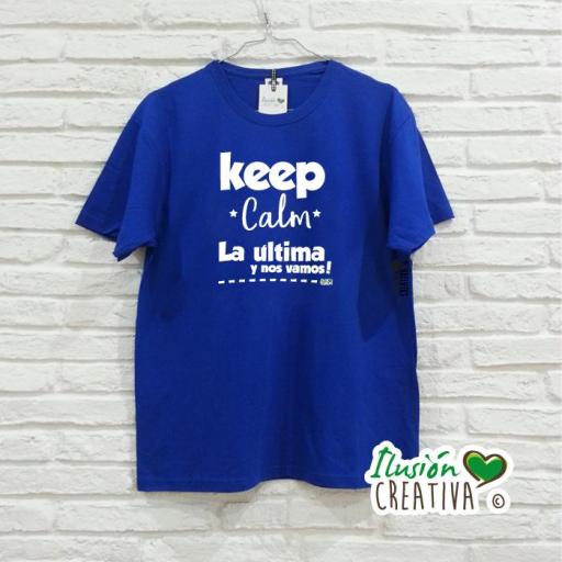 Camiseta Hombre - Keep Calm, la última y nos vamos [2]