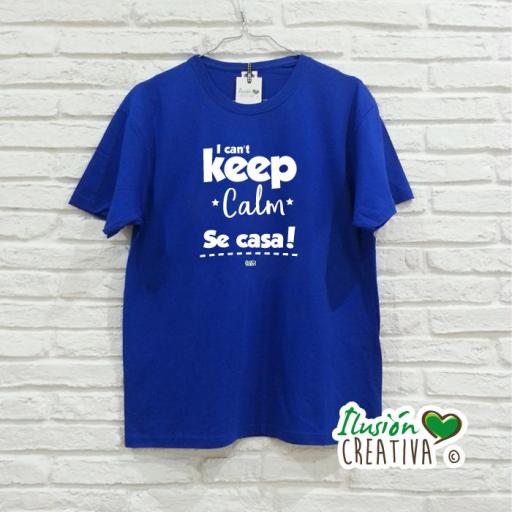 Camiseta Hombre - I can't Keep Calm, se casa! [1]