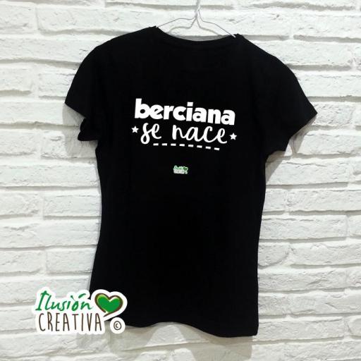 Camiseta Mujer - Berciana se nace [1]