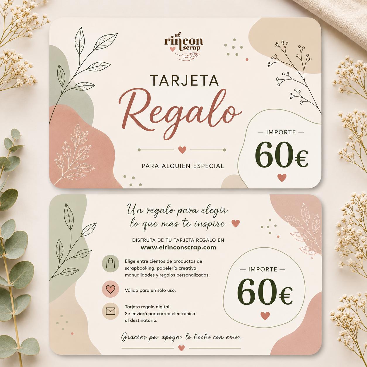 Tarjeta Regalo 60€ EL Rincon Scrap