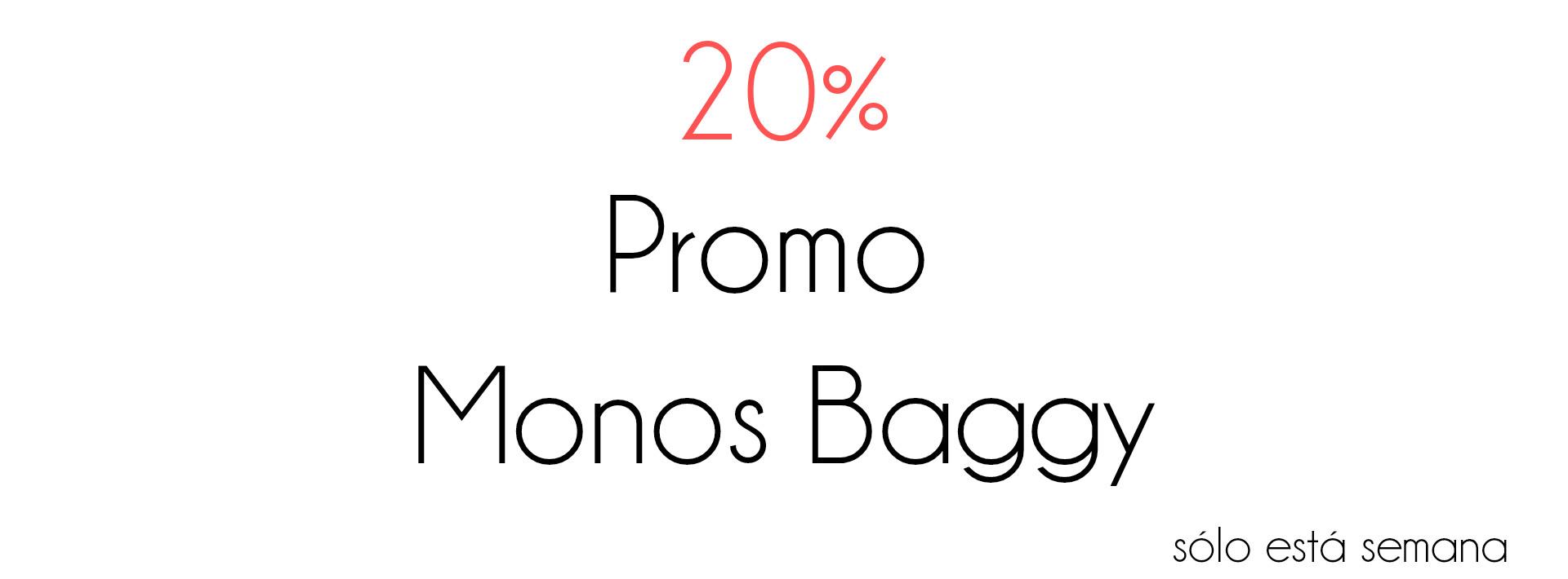 Promo monos baggy