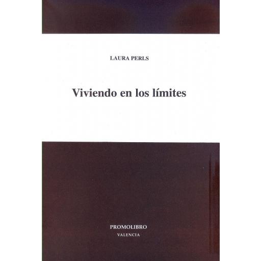 VIVIENDO EN LOS LÍMITES. (Edición digital descargable. PDF)