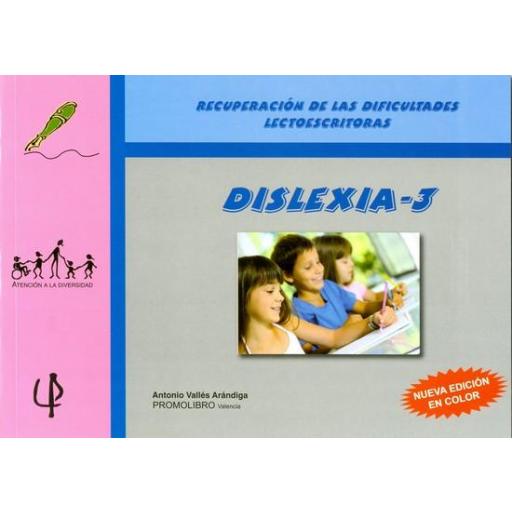 162.- DISLEXIA-3. Programa para la recuperación de las dificultades lectoescritoras. 