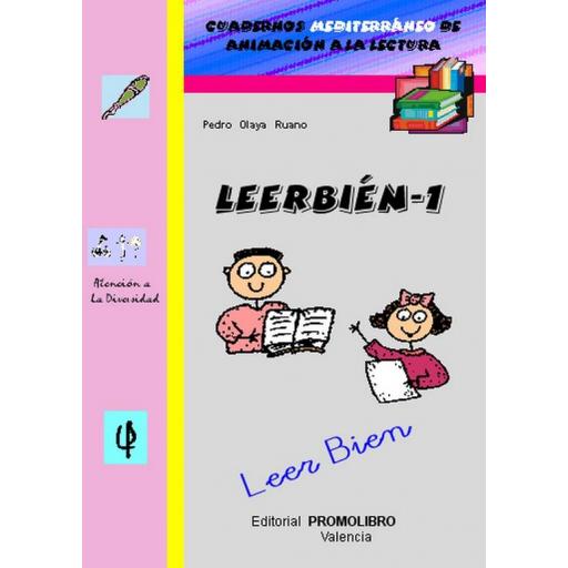 189.- LEERBIÉN-1. Leer Bien. Cuadernos Mediterráneo de animación a la lectura. Educación Primaria [0]