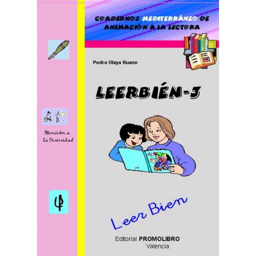 191.- LEERBIÉN-3. Leer Bien. Cuadernos Mediterráneo de animación a la lectura. Educación Primaria
