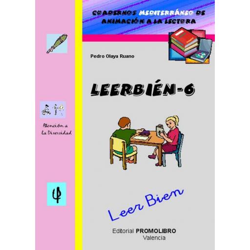 194.- LEERBIÉN-6. Leer Bien. Cuadernos Mediterráneo de animación a la lectura. Educación Primaria