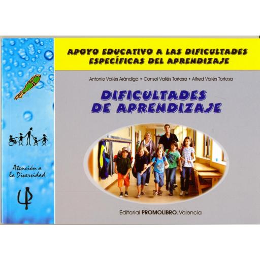 213.- DIFICULTADES DE APRENDIZAJE. Apoyo educativo a las dificultades específicas del aprendizaje.