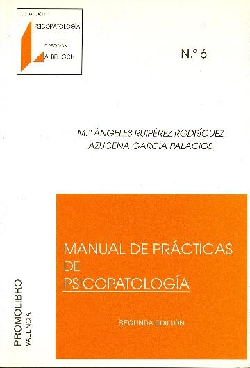 MANUAL DE PRÁCTICAS DE PSICOPATOLOGÍA
