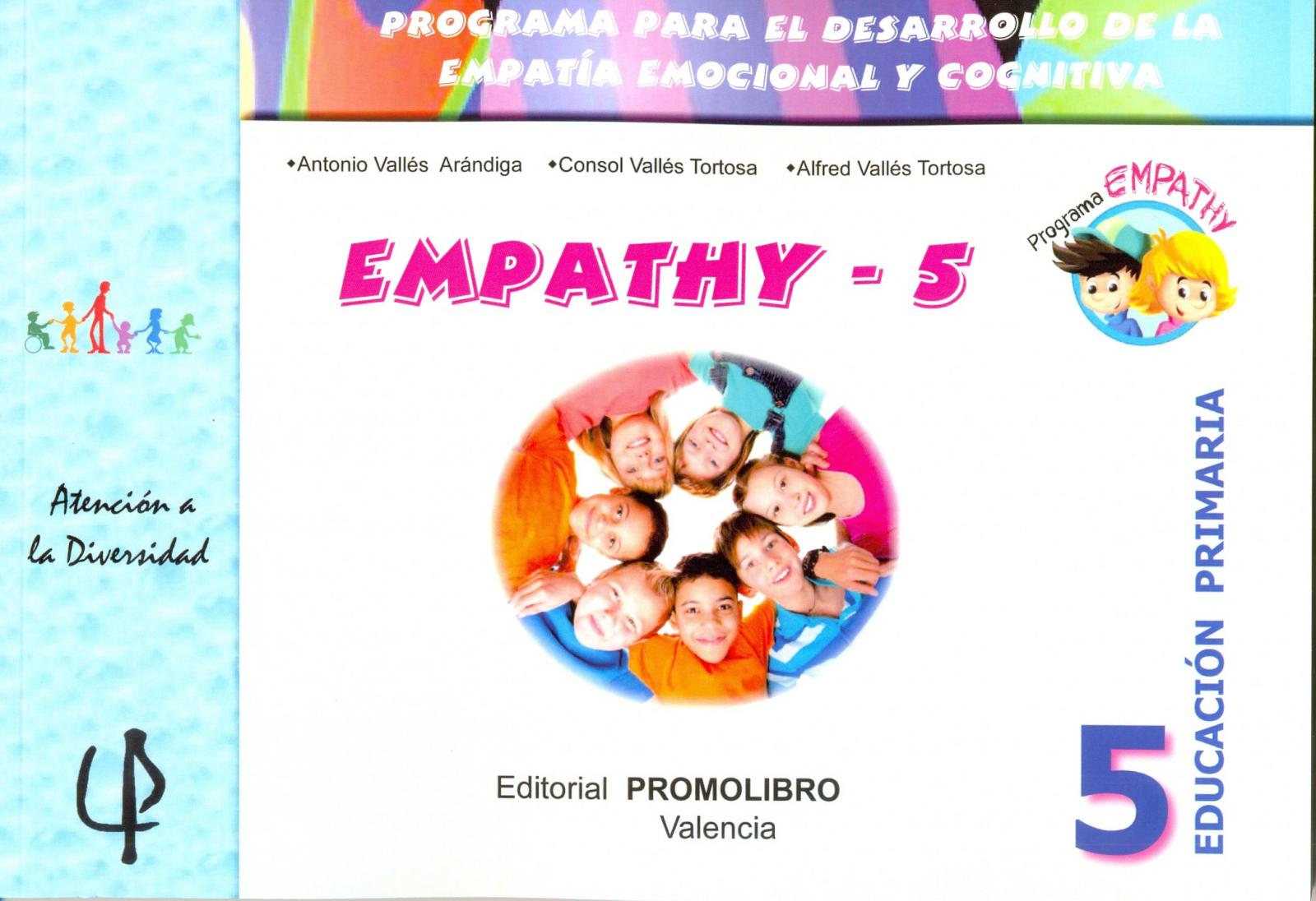 230.- EMPATHY-5. Programa para el desarrollo de la empatía emocional y cognitiva. 5º Educación Primaria