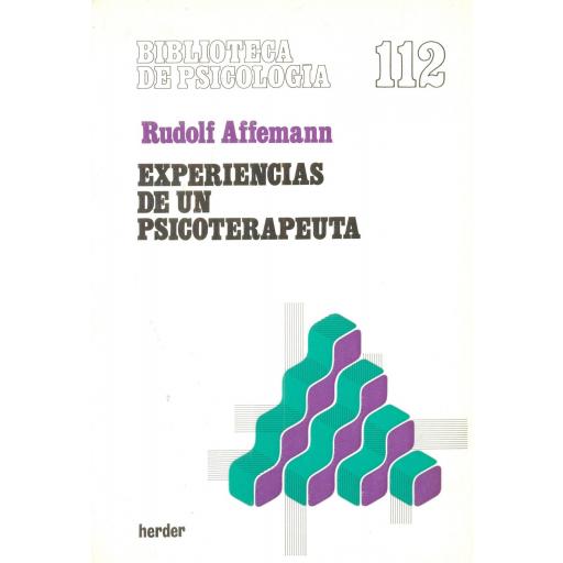 EXPERIENCIAS DE UN PSICOTERAPEUTA. Affemann, R. [0]
