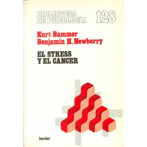 EL STRESS Y EL CÁNCER. Bammer, K; Newberry, B. [0]